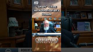 "Smart" Cities: An Authoritarian's Fantasy - International Reporters Roundtable