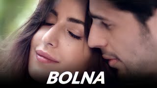 Bolna - Katrina Kaif & Sidharth Malhotra | Baar Baar Dekho | Kapoor & Sons #SidRina VM | Jai & Diya