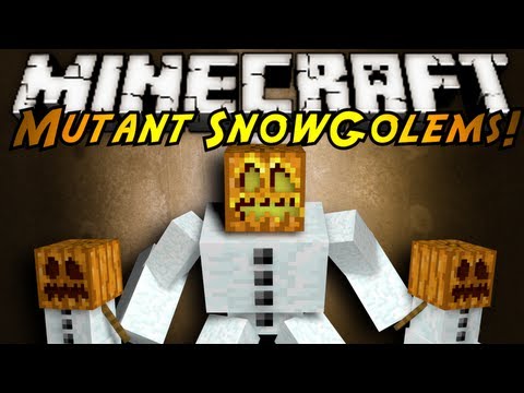 Minecraft Mod Showcase : MUTANT SNOW GOLEMS! Minecraft Mod Showcase : MUTANT SNOW GOLEMS!