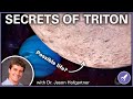 Exploring the Mysteries of Triton with Dr. Jason Hofgartner