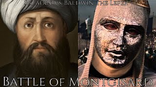 Saladin vs. Baldwin the Leper King - Battle of Montgisard, 1177