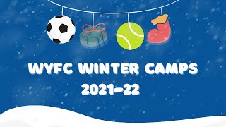 ❄️ WYFC Winter Camps 2021 ❄️