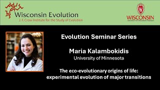 Maria Kalambokidis: The eco-evolutionary origins of life