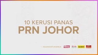 [INFOGRAFIK] 10 Kerusi Panas PRN Johor