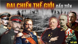 Toàn bộ diễn biến Thế chiến thứ Nhất trong 87 phút Hải Stark | Thế Giới