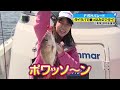 タイラバで乗っ込みのマダイ狙い！｜fishパレード （2022年05月22日放送分）