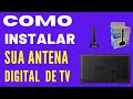 Como instalar Antena Digital Interna TV