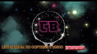 DISCO REMIX 2020 {no copyright music background} Free