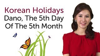 Learn Korean Holidays - Dano