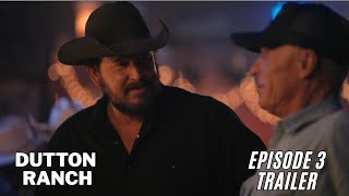 Dutton Ranch Episode 3 First Look Rip S Deadly Mistake Changes Everything