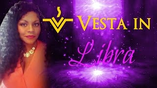 MEET VESTA IN LIBRA IN THE NATAL CHART