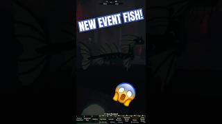 NEW EVENT FISH! | Roblox Fisch #roblox #fisch