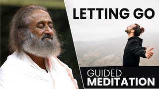 Powerful Meditation to Let Go | Gurudev
