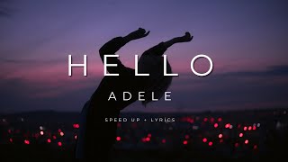 Adele - Hello (speed up + lyrics)