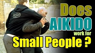 Does Aikido Work for Small People