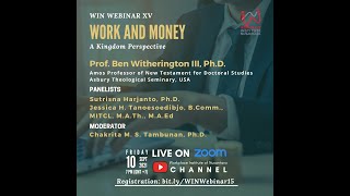 WIN WEBINAR XV Work and Money | A Kingdom Perspective