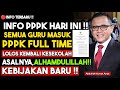 GURU TAK COCOK PPPK PART TAPI FULL TIME ‼️ LULUS KEMBALI DI INDUK‼️