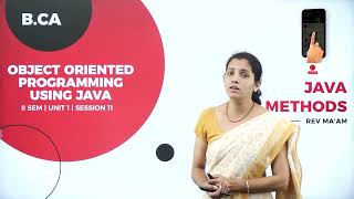 DAY 11 | OBJECT ORIENTED PROGRAMMING USING JAVA | II SEM | B.CA | JAVA METHODS | L11