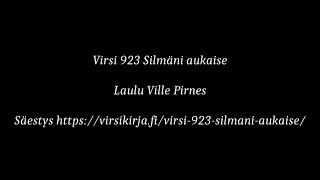 Virsi 923 Silmäni aukaise