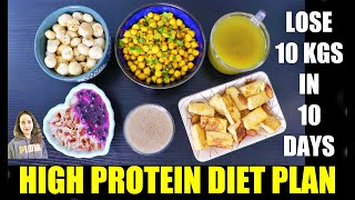 Diet Plan To Lose Weight Fast | Lose 10Kg In 10 Days | High Protein Diet For Weight Loss