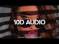 🔇 Post Malone, Swae Lee - Sunflower (10D AUDIO | better than 8D or 9D) 🔇