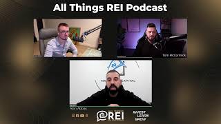 All Things REI Podcast #001 ft Wholesaler Alan Abbas