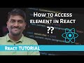 How to access DOM element in React using ref | React Tutorial