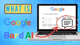 What is Google Bard AI Chatbot (& How to Use Bard - ChatGPT Competitor!)