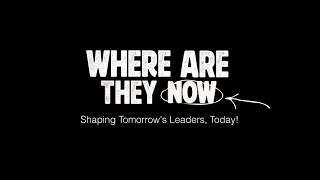 Where Are They Now: Alumni Spotlight Series (Teaser)