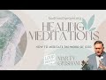 Prayer | HEALING MEDITATIONS - 04 - BY HIS STRIPES WE ARE HEALED - Loudmouth Prayer