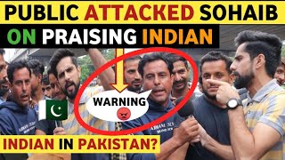 PAKISTANI ATT@CKED SOHAIB CHAUDHARY ON PRAISING INDIA | PAK PUBLIC REACTION ON INDIA REAL TV VIRAL