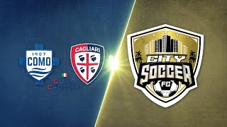 Como-Cagliari vs. City Soccer Society - Game Highlights