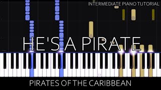 Pirates of the Caribbean - He's a Pirate (Intermediate Piano Tutorial)