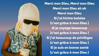 SK 07 MERCI MON DIEU (PAROLE LYRICS)