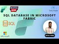 Microsoft Fabric SQL Database: What’s New & Why It Matters!