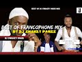 BEST OF FRANCOPHONE MIX DJ SWANZYPARIS