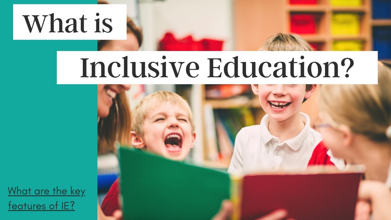 What Is Inclusive Education? - YouTube