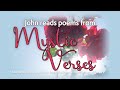 John reads poems from Mystic Verses