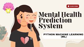 AI-Powered Mental Health Prediction System using Python Machine Learning (ML) | Final Year Project