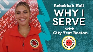 #WhyIServe | Rebekkah Hall, Senior AmeriCorps member with City Year Boston