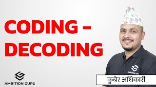 Loksewa IQ | Coding - Decoding | @kuberadhikari357 #kubersir #iq