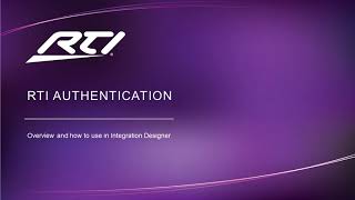RTI Authentication Intro