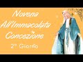 🔴Novena All'Immacolata Concezione -Secondo giorno 🙏🙏🙏💖