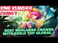 BEST MIDLANER CHANG'E WITH BUILD TOP GLOBAL 1 [Top Global Chang'e] King Kiandra - Mobile Legend