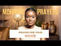 Prayer : Prayer For Your Name