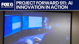 Launch of 'Project Forward 911: AI Innovation in Action' | FOX6 News Milwaukee