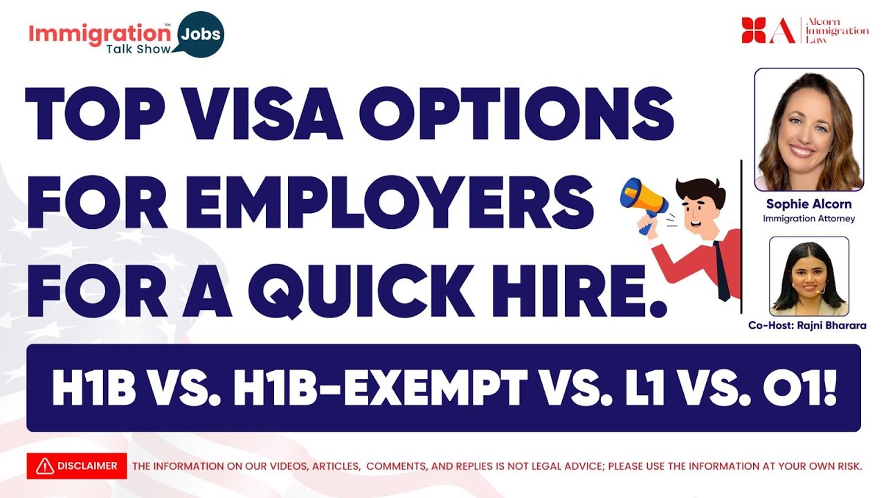 TOP VISA OPTIONS FOR EMPLOYERS FOR A QUICK HIRE. H1B VS. H1B-EXEMPT VS ...