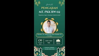 Pengajian PKK RW 02| Bagaimana  Agama Menyiapkan Musibah & Ujian| Ust.Muhammad Azahri Nasution, S.Q|