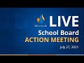 School Board Action Meeting: July 27, 2021