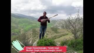 Çingiz Hesenbalaoglu Yeni Talehi reqsi musiqisi.Ç.Əhmadov